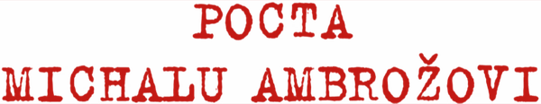 Pocta Michalovi Ambrožovi