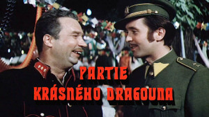 Obrázek pořadu Partie krásného dragouna