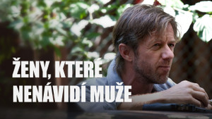 Obrázek pořadu Ženy, které nenávidí muže