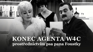 Obrázek pořadu Konec agenta W4C prostřednictvím psa pana Foustky